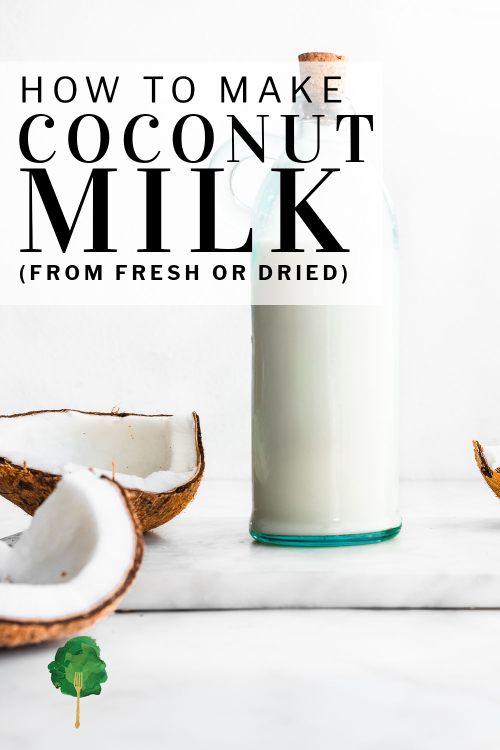 How to Make Coconut Milk from Fresh or Dried - Nourished Kitchen