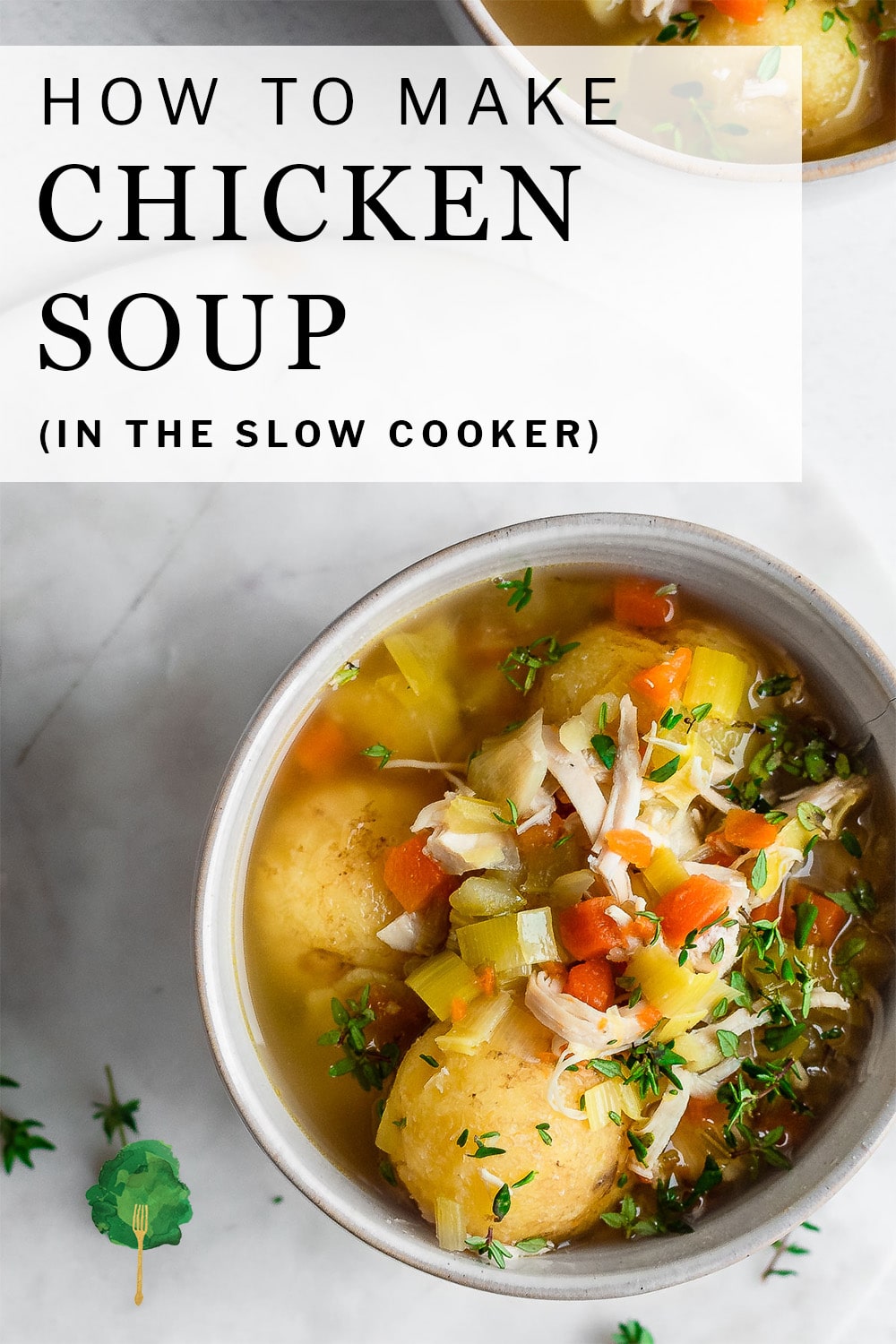 Slow Cooker Chicken Soup Recipe Nourished Kitchen