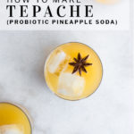 pinterest pin how to make tepache