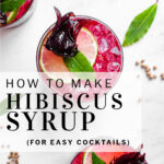 pinterest pin how to make hibiscus syrup