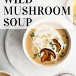 wild mushroom soup pinterest pin