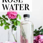 Rose water pinterest pin
