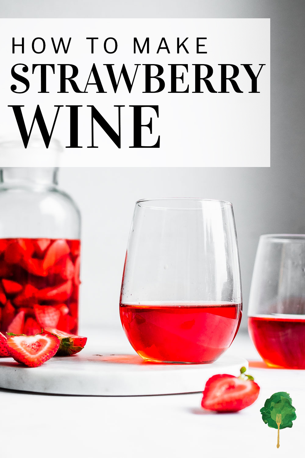 How to Make Strawberry Wine - Nourished Kitchen