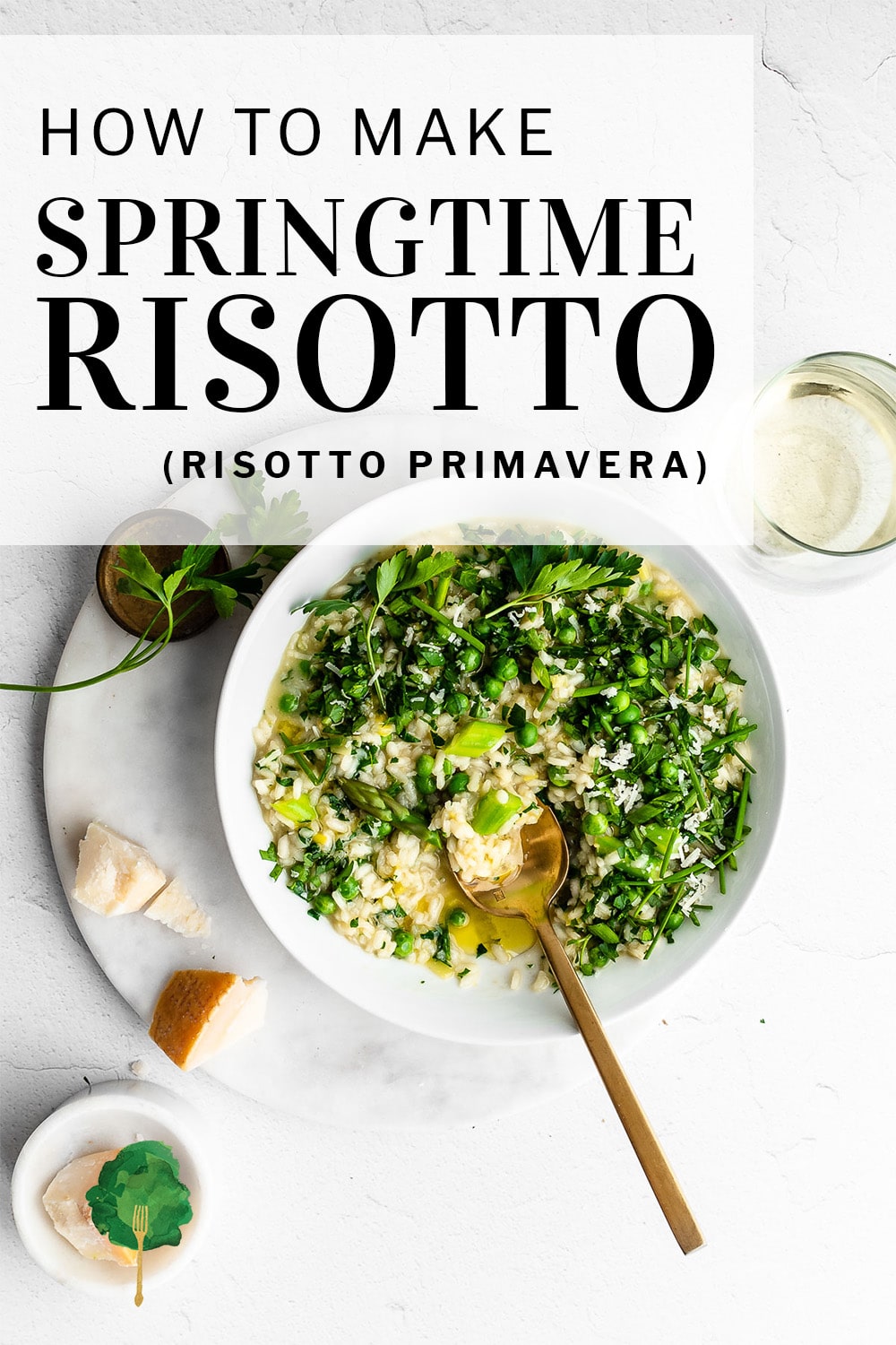Risotto Primavera Recipe (Spring Risotto)